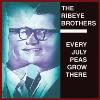 Ribeye Brothers - Every July Peas Grow There CD