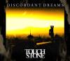 Touchstone - Touchstone - Discordant Dreams CD
