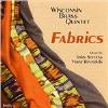 Wisconsin Brass Quin - Wisconsin Brass Quintet - Fabrics CD