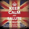 Keep Calm & Salute The Beatles CD
