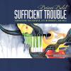 Belet / Kirchoff / Strange - Sufficient Trouble CD