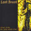 Lost Breed - Evil In You & Me CD