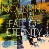 Mourning View - Fall Of Eternity CD (CDRP)