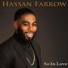 Hassan Farrow - So In Love CD (CDRP)