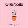 Carrtoons - Homegrown VINYL [LP] (CVNL; PNK)