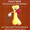 Boyd, Jim Poppy & The Mixed Bag Band - Funny Bone CD (CDRP)