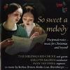 Berlioz / Hildegard Choir / Ralston / Van Evera - So Sweet A Melody CD