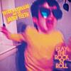 Patrick Mongeau and the Janky Teeth - Play the Rock 'n' Roll CD