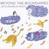 Jim e Sparkle Pants - Beyond The Boundaries CD