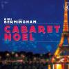 Bermingham, Gigi (Narrator) - Cabaret Noel CD (CDRP)
