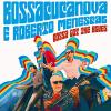 BossaCucaNova - Bossa Got The Blues CD