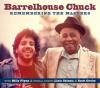 Barrelhouse Chuck - Remembering The Masters CD