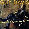 Guy Davis - You Don't Know My Mind CD