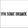 5th Sonic Brigade CD