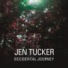 Jen Tucker - Occidental Journey CD
