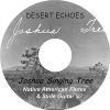Joshua Singing Tree - Desert Echoes CD