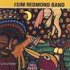 Redmond, Sim Band - Life Is Water CD