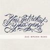 Brown, Zac Band - You Get What You Give CD (Bonus Tracks; Deluxe Edition)