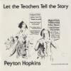 Peyton Hopkins - Let The Teachers Tell The Story CD