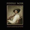 Old Hat Ent. Fiddle noir african american fiddlers vinyl [lp]