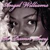 Angel Williams - So Damn Sexy CD (CDR)