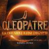 Cleopatre: La Derniere Reine D'Egypte - Cleopatre: La Derniere Reine D'Egypte CD