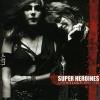 Super Heroines - Anthology 1982-1985 CD