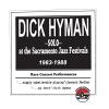 Dick Hyman - Solo At The Sacramento Jazz Festivals 1983-1988 CD