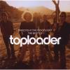 Toploader - Dancing In The Moonlight: Best Of CD