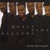 Quiet Time Players - Sunday Morning Jam CD