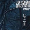 Jon Cougar Concentration Camp - Hot Shit CD