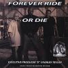 Forever Ride Or Die CD