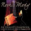 Noshir Mody - An Idealist's Handbook: Identity Love & Hope In CD