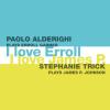 Stephanie Trick & Paolo Alderighi - I Love Erroll, I Love James P. CD
