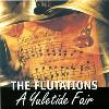 The Flutations - Yuletide Fair CD