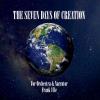 Frank Ulle - Seven Days Of Creation CD (CDRP)