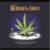 Marijuana-Logues CD