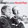 Armstrong, Louis / Crosby, Bing - Havin Fun CD