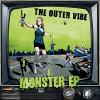 Outer Vibe - Monster EP VINYL [LP]