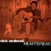 Rick Andreoli - Heartbreak CD