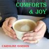 Caroline Gordon - Comforts & Joy CD