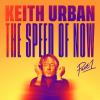 Keith Urban - Speed Of Now Part 1 CD