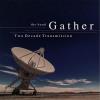 Band Gather - Two Decade Transmission CD