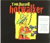 Tom Russell - Hot Walker: Charles Bukowski & A Ballad For Gone CD