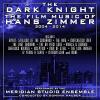 Meridian Studio Ensemble - Meridian Studio Ensemble - Thedark Knight: The Film M