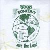 Gogo Bonkers - Love The Land CD (CDR)