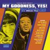 My Goodness Yes! Soul Treasures From TH VINYL [LP]