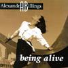 Alexandra Billings - Being Alive CD