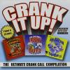 Crank It Up: The Ultimate Crank Call CD
