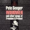 Pete Seeger - Wimoweh And Other Songs Of Freedom And Protest CD